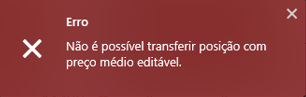 mensagem_n_o___poss_vel_transferir_posi__o_com_pre_o_m_dio_edit_vel.png